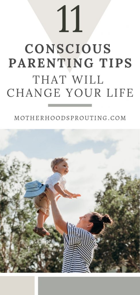 In this post, you’ll learn 11 conscious parenting tips that will help you create a more harmonious, peaceful relationship with your children that will change your life for the better!