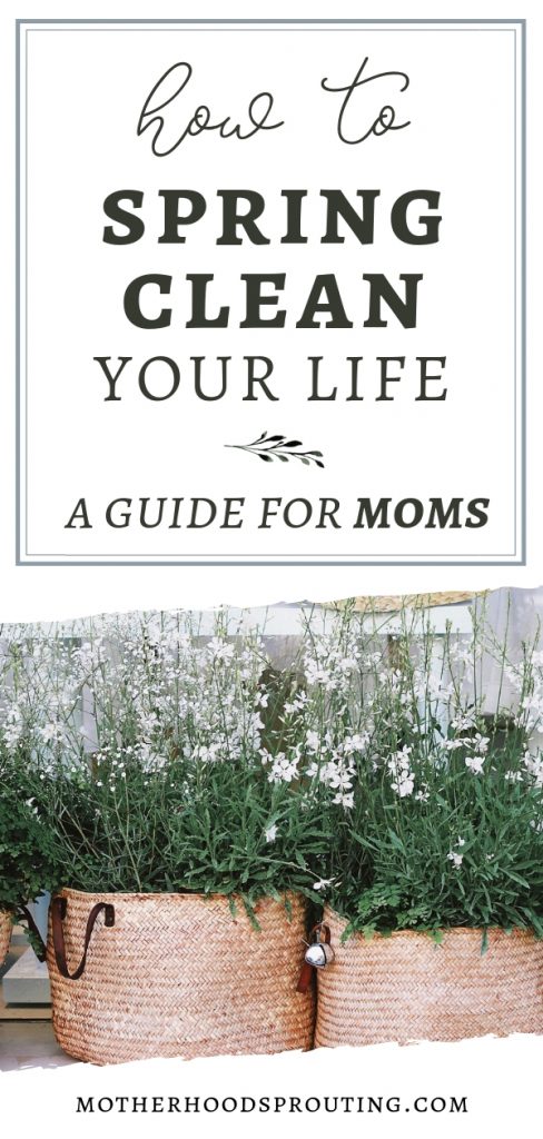 How to Spring Clean Your Life: A Guide for Moms. Learn how to spring clean your life so you can emerge refreshed, recharged, and ready to take on the rest of the year as the best mom you can possibly be!